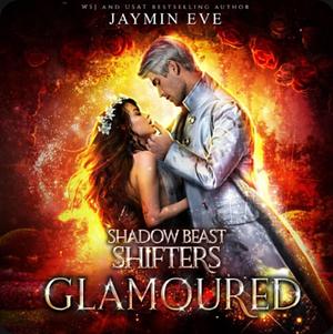 Glamoured by Jaymin Eve