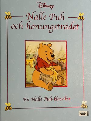 Nalle Puh och honungsträdet by E.H. Shepard, The Walt Disney Company, A.A. Milne