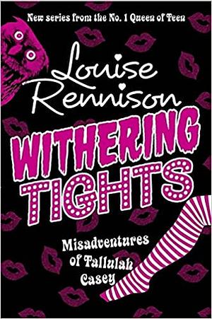 Withering Tights by Louise Rennison