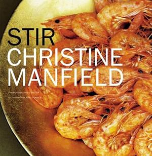 Stir by Christine Manfield