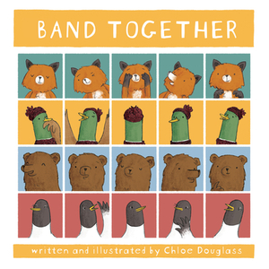 Band Together by Chloe Douglass