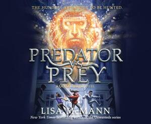 Predator vs. Prey by Lisa McMann