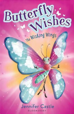 The Wishing Wings by Jennifer Castle