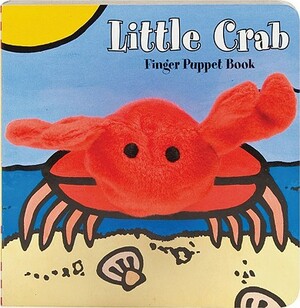 Little Crab: Finger Puppet Book by Chronicle Books, Imagebooks