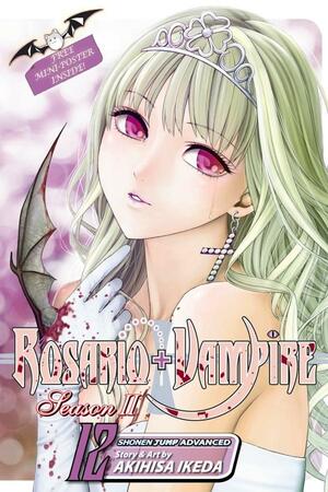 Rosario+Vampire: Season II, Vol. 12: Awakening by Akihisa Ikeda