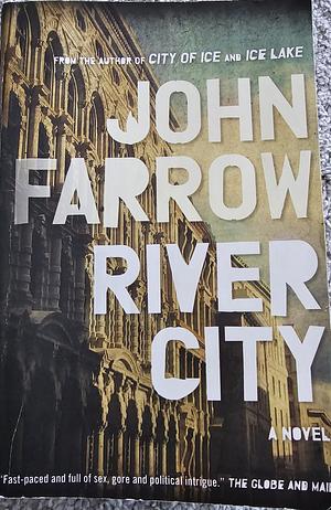 River City by John Farrow