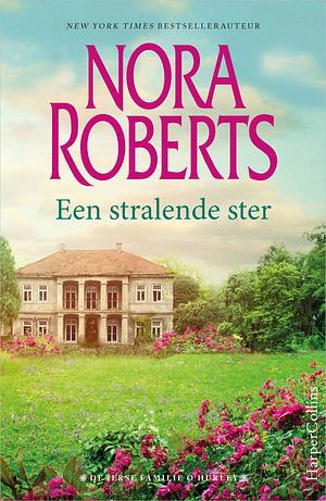 Een stralende ster by Nora Roberts