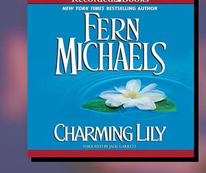 Charming Lily by Fern Michaels