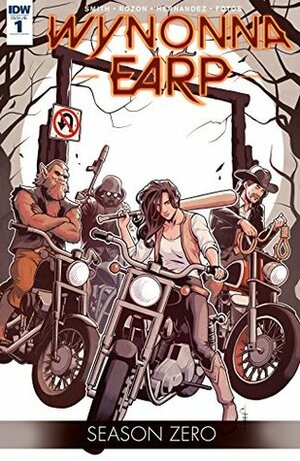 Wynonna Earp: Season Zero #1 by Beau Smith, Ángel Hernández