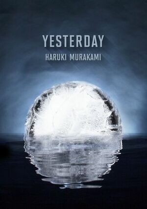 Yesterday by Philip Gabriel, Haruki Murakami