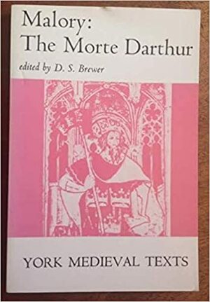 The Morte d'Arthur, Parts Seven & Eight by Thomas Malory