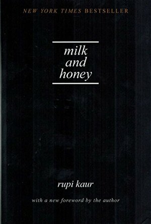 Milk and Honey by Rupi Kaur