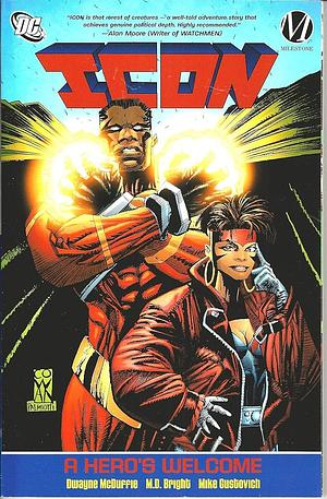 Icon: A Hero's Welcome by Dwayne McDuffie