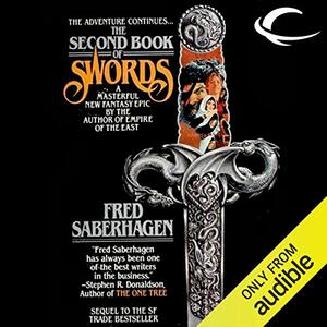 The Second Book of Swords by Fred Saberhagen