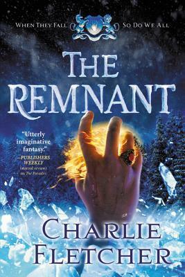 The Remnant by Charlie Fletcher