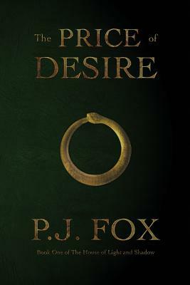 The Price of Desire by P. J. Fox