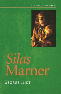 Silas Marner by George Eliot