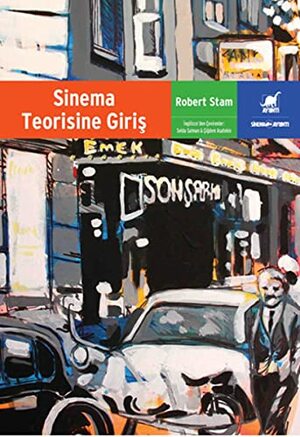 Sinema Teorisine Giriş by Robert Stam