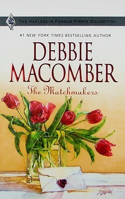 The Matchmakers by Debbie Macomber