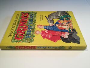 The Golden Book of Grimm's Fairy Tales by Jane Carruth, Jacob Grimm, Wilhelm Grimm