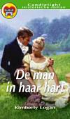 De man in haar hart by Kimberly Logan