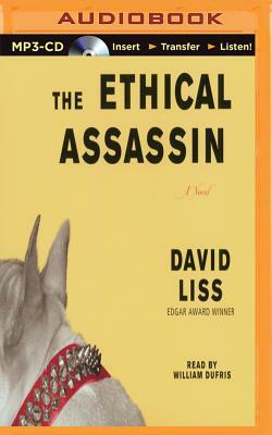 The Ethical Assassin by David Liss