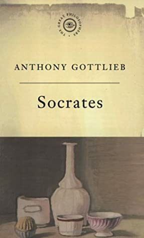 Socrates by Anthony Gottlieb