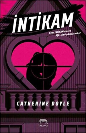 İntikam by Catherine Doyle