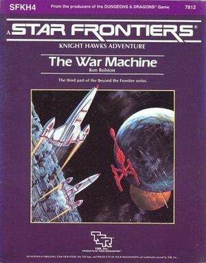 The War Machine by Ken Rolston