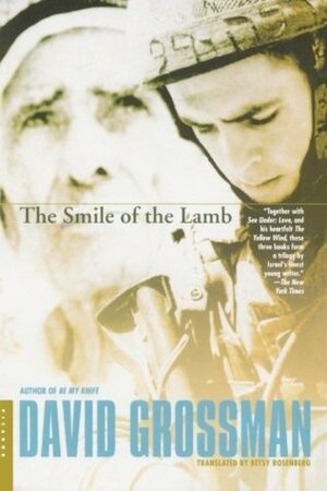 The Smile of the Lamb by David Grossman