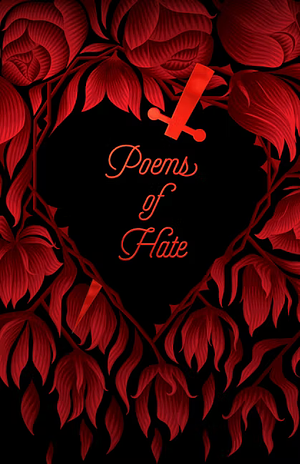 Poems of Hate by Various Poets
