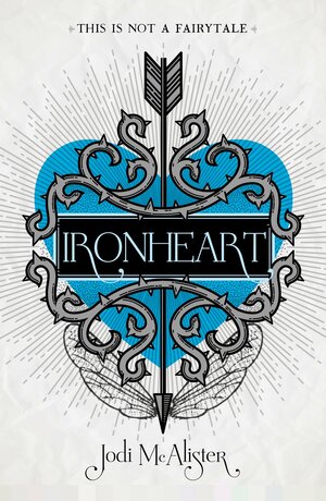 Ironheart by Jodi McAlister