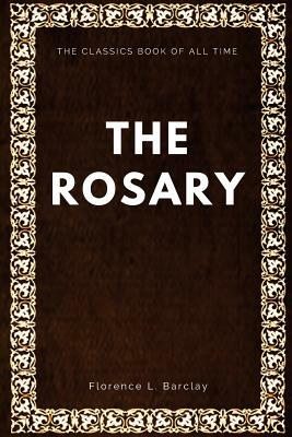 The rosary by Florence L. Barclay