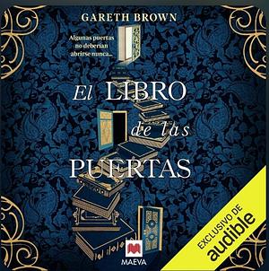 El libro de las puertas by Gareth Brown