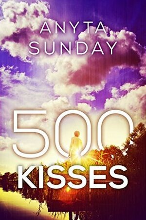 500 Kisses by Anyta Sunday