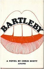 Bartleby: A Novel by Chris Scott