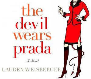 The Devil Wears Prada by Lauren Weisberger