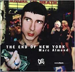 The End Of New York by Marc Almond