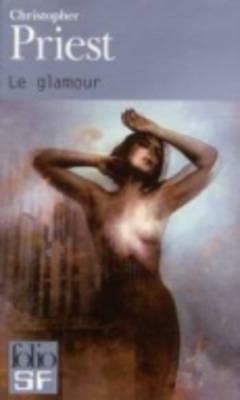 Glamour by Christopher Priest