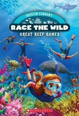 Race the Wild #2: Great Reef Games, Volume 2 by Kristin Earhart