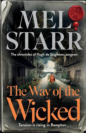 The Way of the Wicked by Mel Starr