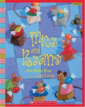 Mice and Beans by Joe Cepeda, Pam Muñoz Ryan