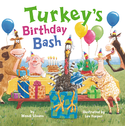 Turkey's Birthday Bash by Wendi Silvano