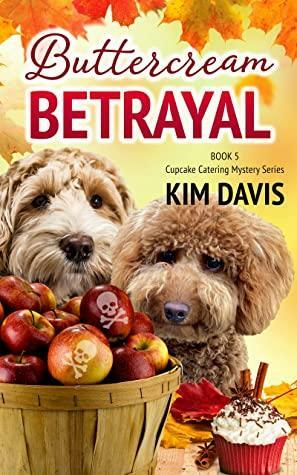 Buttercream Betrayal by Kim Davis
