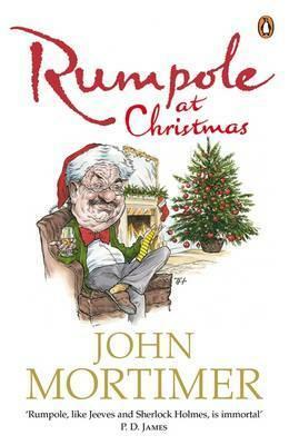 Rumpole at Christmas by John Mortimer