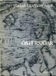 Östersjöar by Tomas Tranströmer
