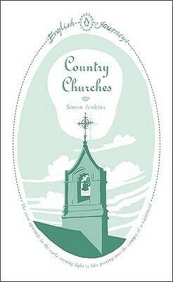 Country Churches by Simon Jenkins