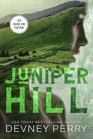 Juniper Hill by Devney Perry