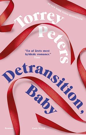 Detransition, Baby by Torrey Peters