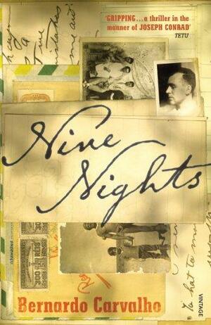 Nine Nights by Bernardo Carvalho
